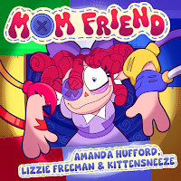  - Mom Friend mp3 скачать