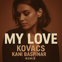 Kani Baspinar - My Love Revers Mix (Feat. Kovacs) mp3 скачать